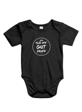 #GUT DRUFF BABY BODY